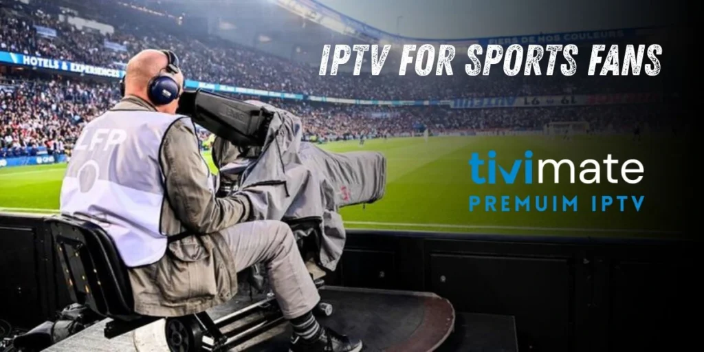 iptv-for-sports-fans-canada